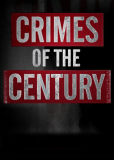 Crimes of the Century (сериал)