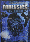 Forensics: You Decide (сериал)
