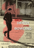Секс , смерть и боулинг