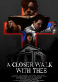 A Closer Walk with Thee