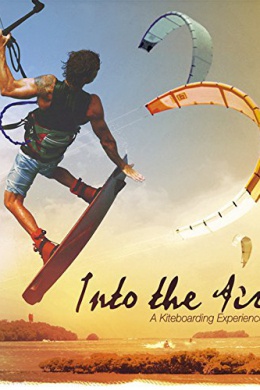 Into the Air: A Kiteboarding Experience
