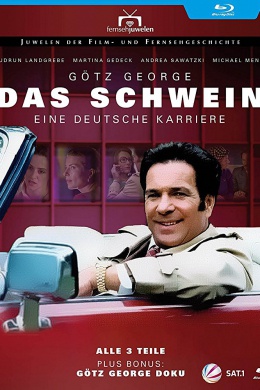 Das Schwein - Eine deutsche Karriere