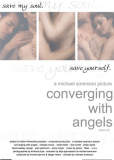 Converging with Angels