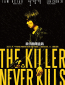 Убийца, который никогда не убивал