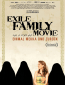 Фильм изгнанной семьи