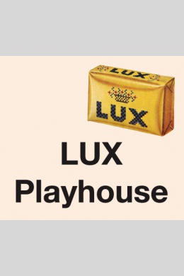 Lux Playhouse (сериал)