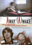 Away (A)wake