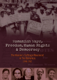 Womanish Ways, Freedom, Human Rights & Democracy: The Womens Suffrage Movement in The Bahamas 1948-1962