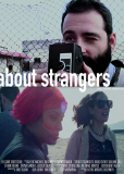 About Strangers: Road Series Volume One