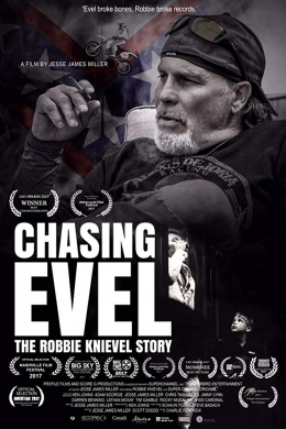 Chasing Evel: The Life of Robbie Knievel