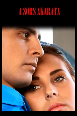 A Sors Akarata (Destiny&#039;s Will)