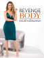 Revenge Body with Khloé Kardashian (сериал)