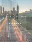 Music Videos of Atlanta (сериал)