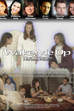 Wake Me Up TV Show (сериал)