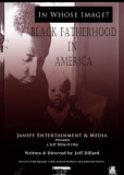 In Whose Image? Black Fatherhood in America