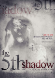 The 5th Shadow