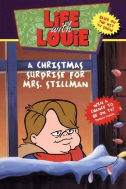 Жизнь с Луи: Рождественский сюрприз для мисс Стиллман
