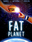 Fat Planet