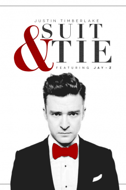 Justin Timberlake Ft. Jay-Z: Suit & Tie