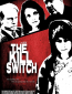 The Kill Switch
