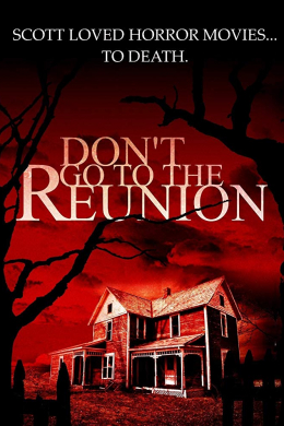 Don&#039;t Go to the Reunion