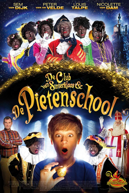 De Club van Sinterklaas &amp; De Pietenschool