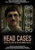 Head Cases: Serial Killers in the Delaware Valley