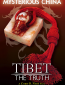 Tibet: The Truth