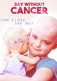 A Day Without Cancer