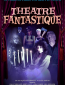Theatre Fantastique (сериал)