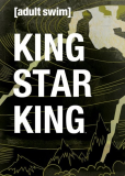 King Star King (сериал)