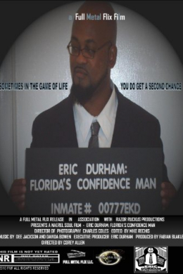 Eric Durham: Florida&#039;s Confidence Man