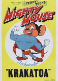 Могучая Мышь в Кракатау