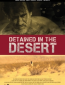 Detained in the Desert