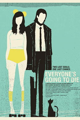 Everyone&#039;s Going to Die