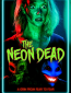 Неоновые мертвецы