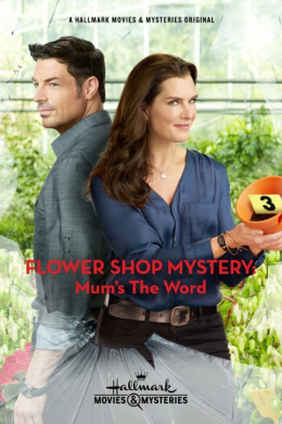 Flower Shop Mystery: Mum&#039;s the Word
