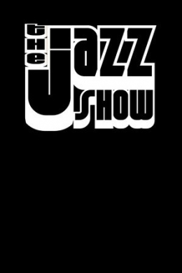 The Jazz Show (многосерийный)