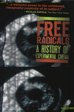 Свободные радикалы: история экспериментального кино