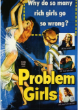 Problem Girls