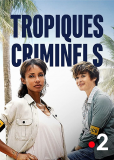 Tropiques criminels (сериал)