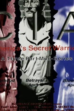 CIA: America&#039;s Secret Warriors