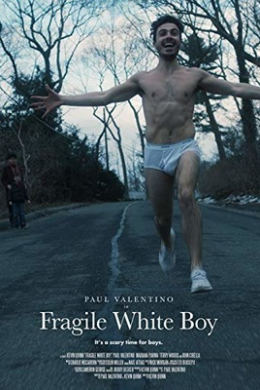 Fragile White Boy