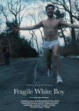 Fragile White Boy