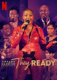 Tiffany Haddish Presents: They Ready (сериал)