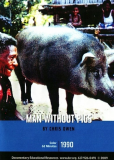 Man Without Pigs