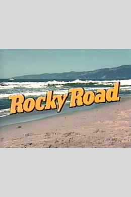 Rocky Road (сериал)