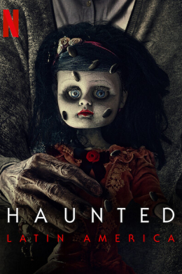Преследуемые призраками: Латинская Америка