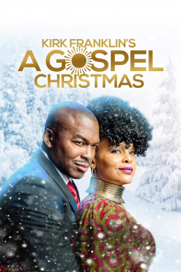 Kirk Franklin&#039;s A Gospel Christmas