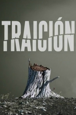 Traición (сериал)